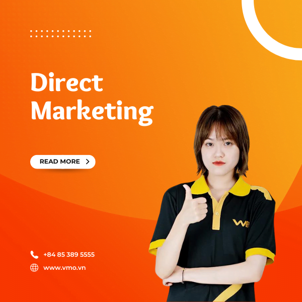 Hiểu về Direct Marketing
